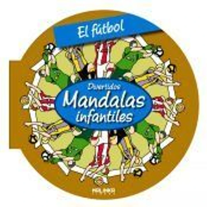 FUTBOL, EL -MANDALAS INFANTILES- 1