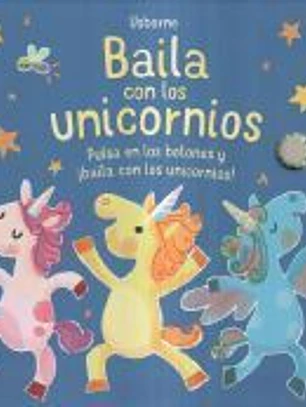 Baila con los unicornios