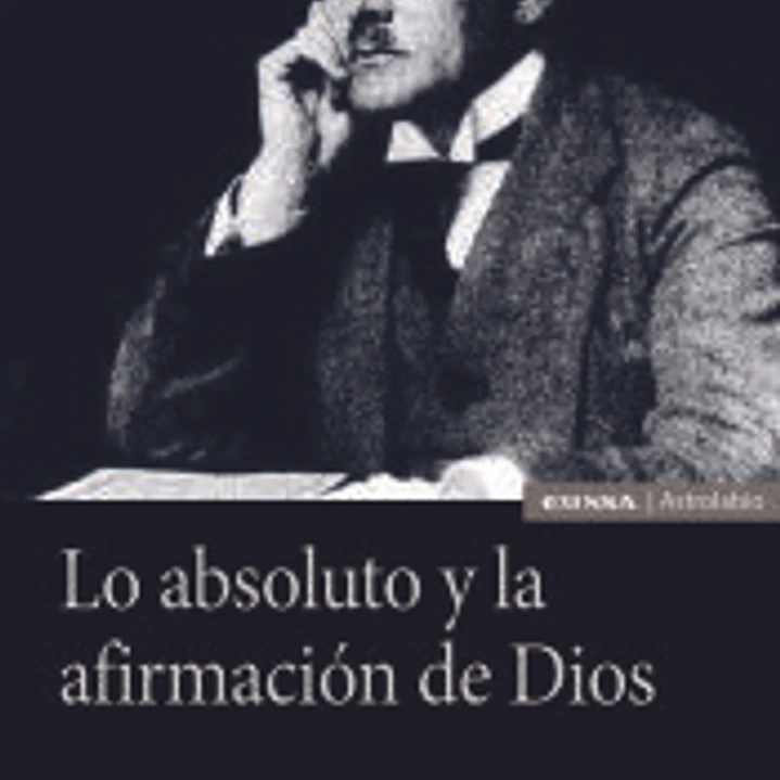 Lo absoluto y la afirmación de Dios 1