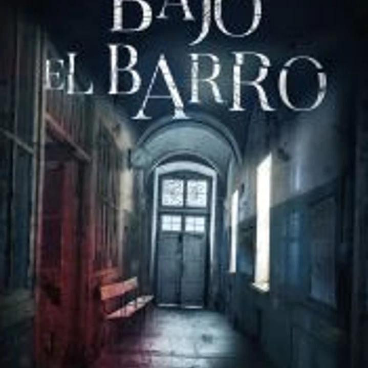 Bajo el barro 1
