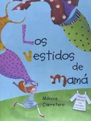 Los vestidos de mamá