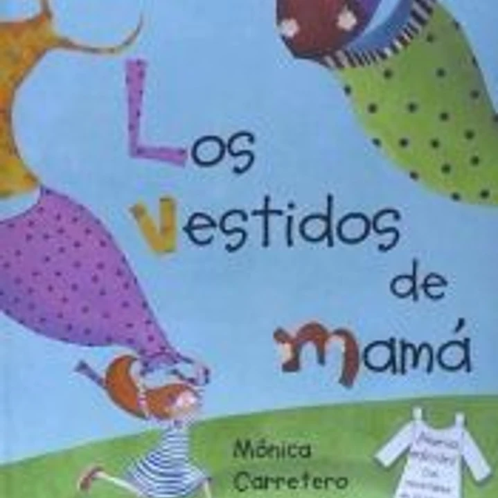 Los vestidos de mamá 1