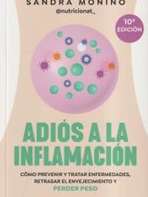 Adiós a la inflamación