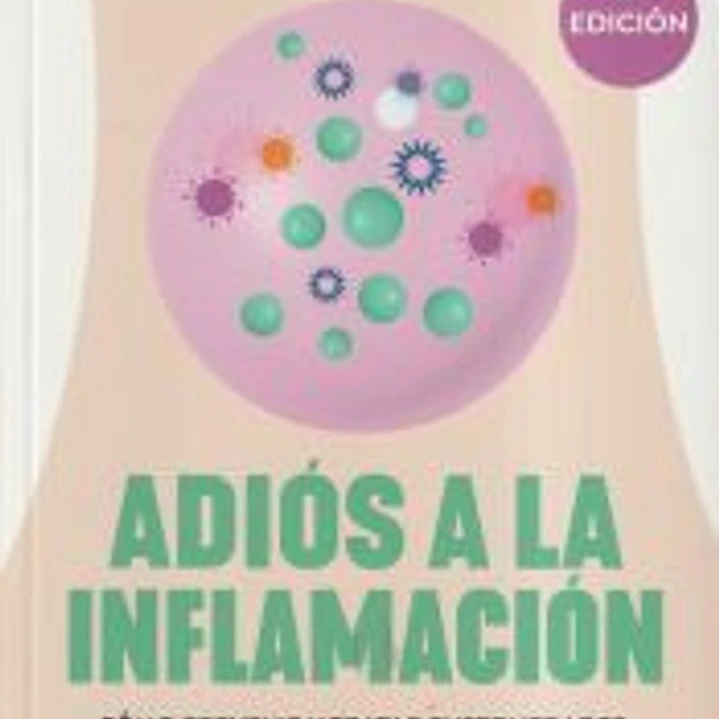 Adiós a la inflamación 1