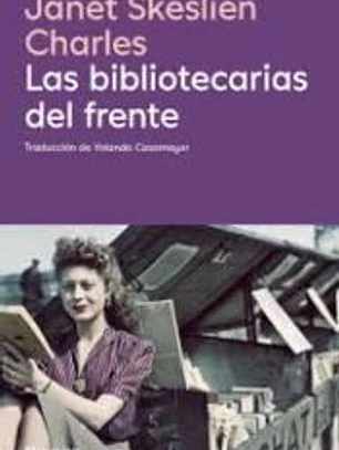 Las bibliotecarias del frente