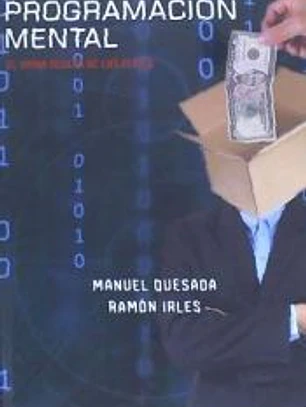 Programación Mental: El arma oculta de las élites