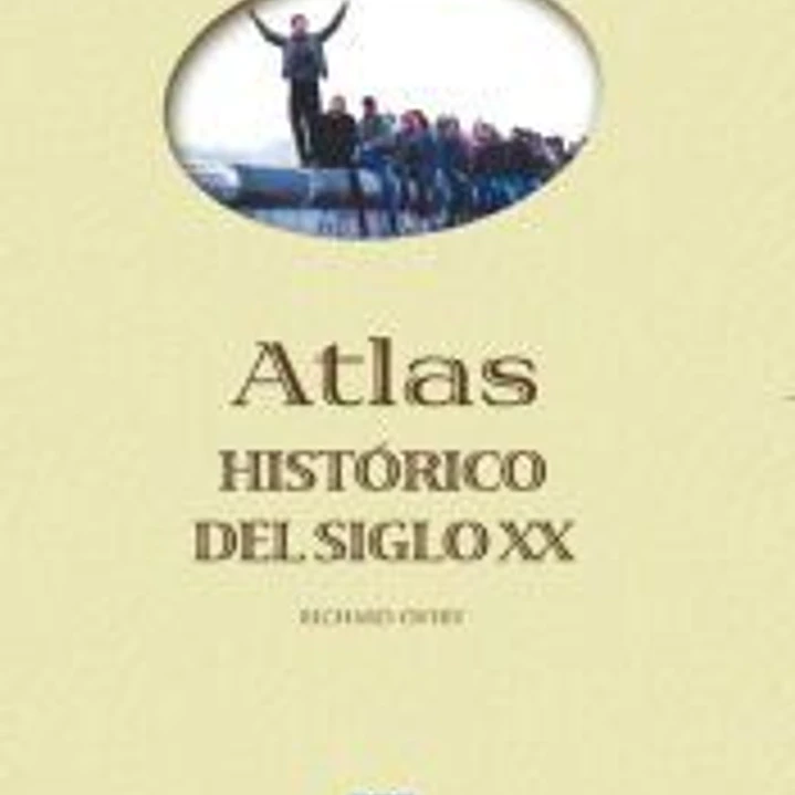 Atlas histórico del siglo XX 1