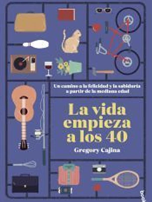 La vida empieza a los 40