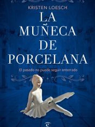 La muñeca de porcelana