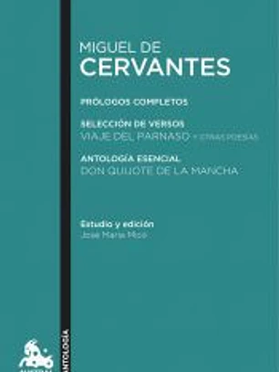 Viaje del Parnaso y otras poesías ; Don Quijote de la Mancha