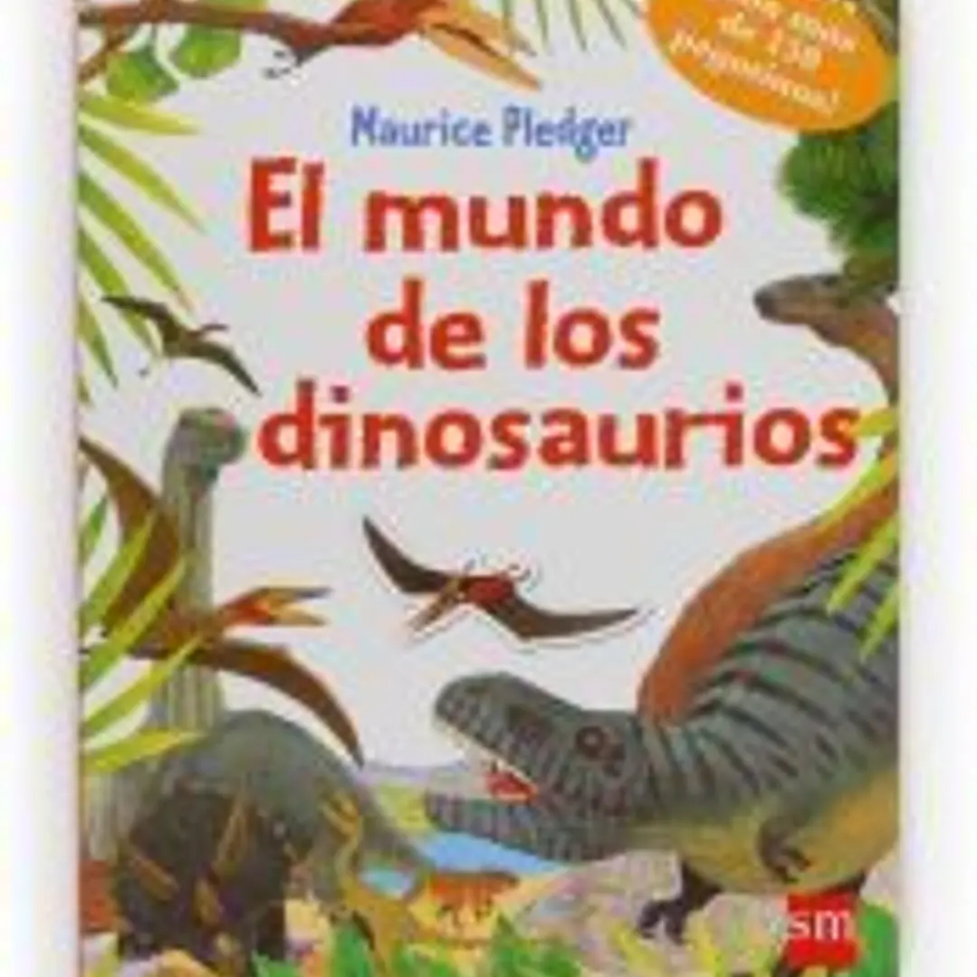 El mundo de los dinosaurios 1