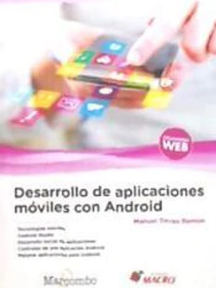 Desarrollo de aplicaciones móviles con Android