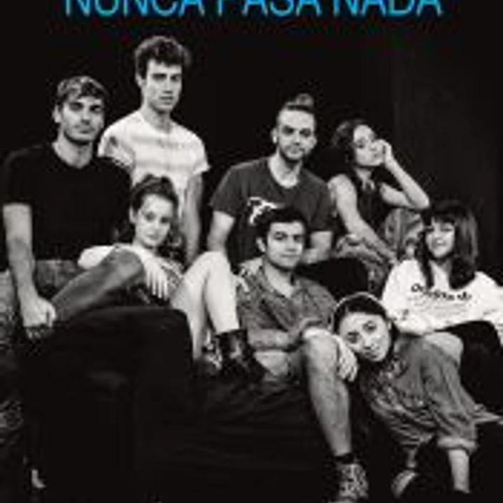 Nunca pasa nada 1