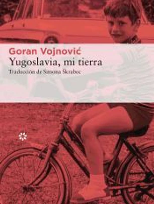 Yugoslavia, mi tierra