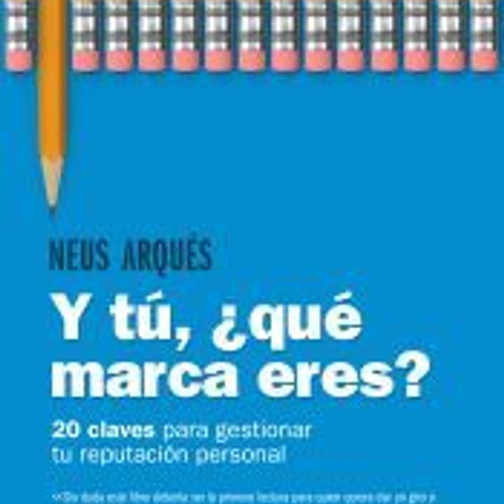 Y tú, ¿qué marca eres? 1
