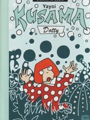 YAYOI KUSAMA. DOTTY