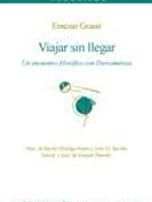 Viajar sin llegar