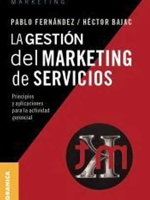 GESTIÓN MARKETING SERVICIOS 4 ED. Granica