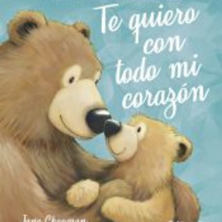 Te quiero con todo mi corazón 1