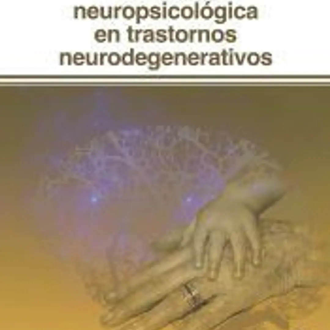 Intervención neuropsicológica en los trastornos neurodegenerativos 1