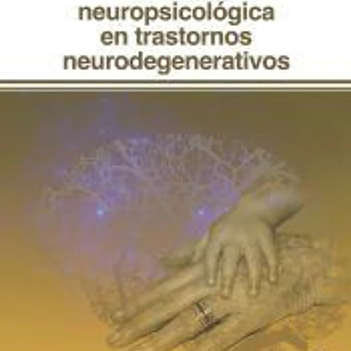 Intervención neuropsicológica en los trastornos neurodegenerativos 1