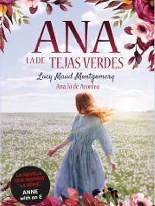Ana, la de Tejas Verdes 2. Ana, la de Avonlea
