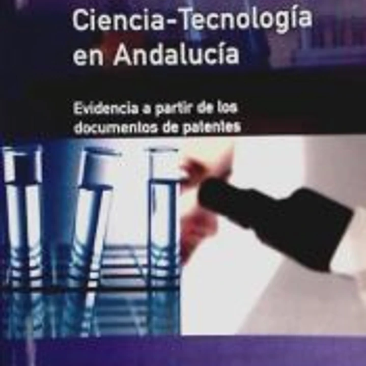 Las relaciones ciencia-tecnología en Andalucía 1