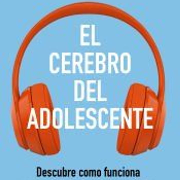 El cerebro del adolescente 1