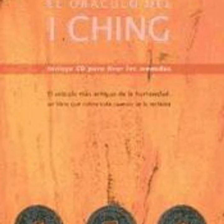 ORÁCULO DEL I CHING, EL 1