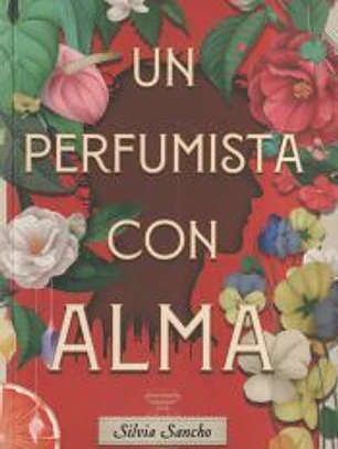 Un perfumista con alma