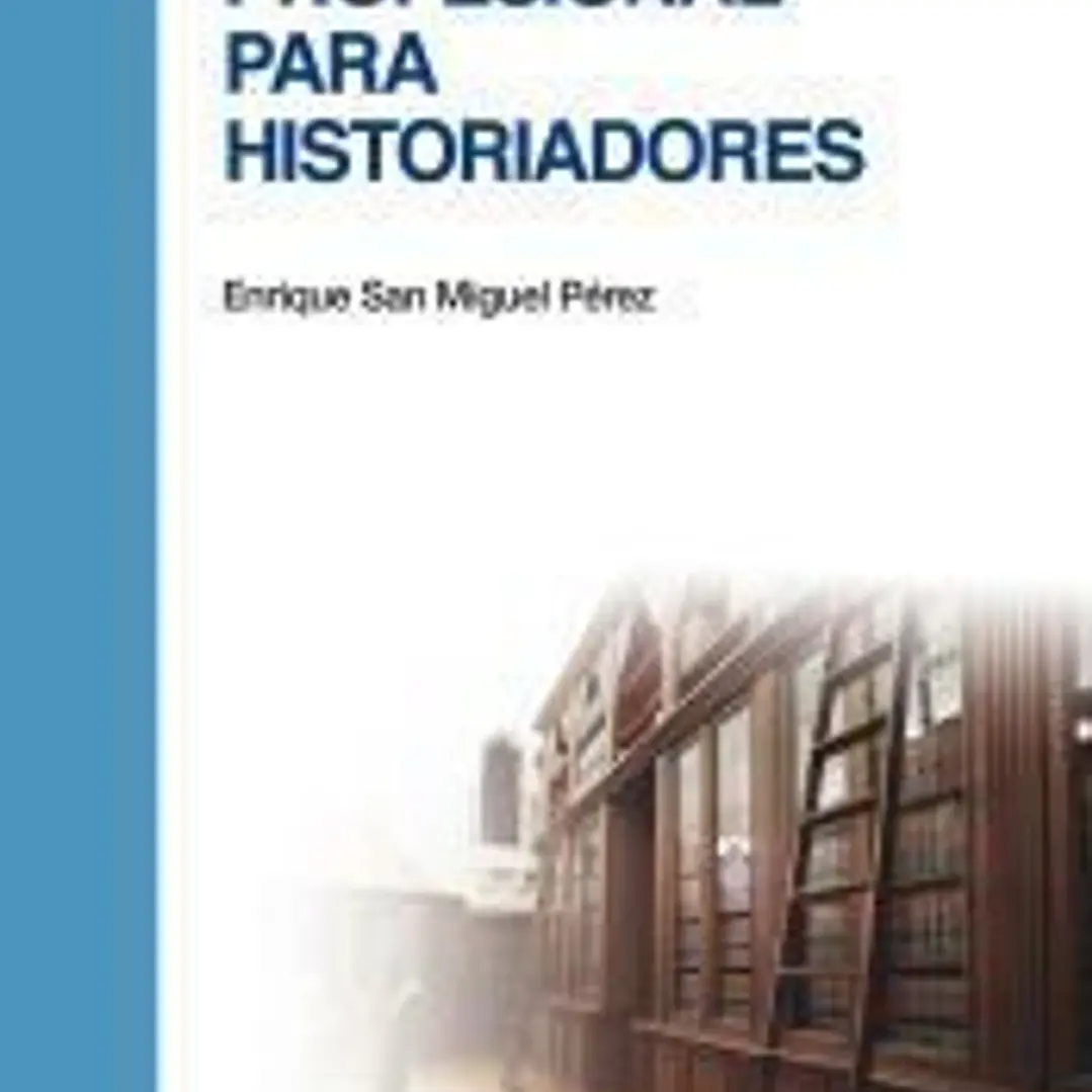 Deontología profesional para historiadores 1