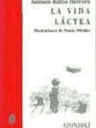 LA VIDA LÁCTEA
