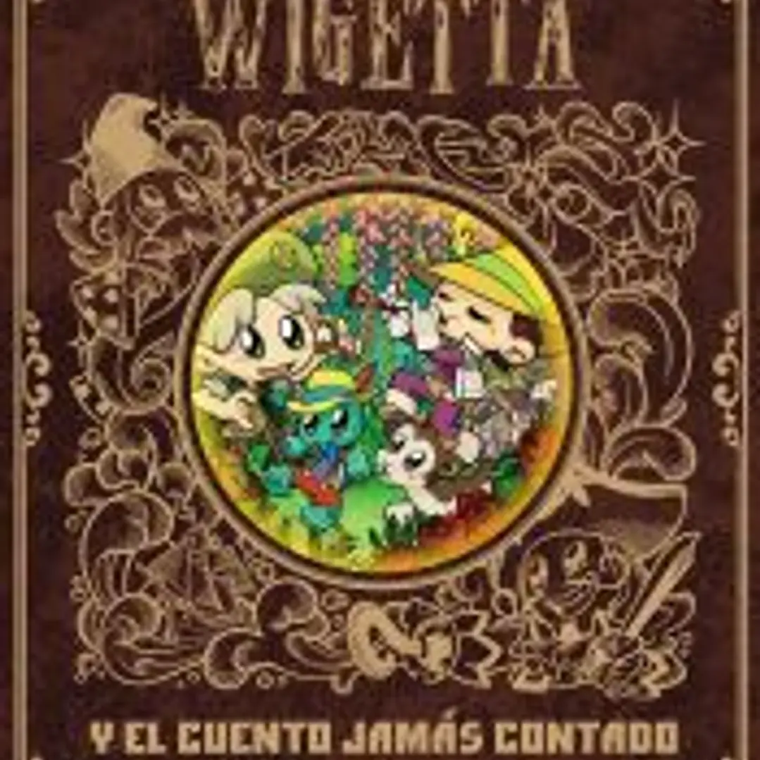 Wigetta y el cuento jamás contado 1