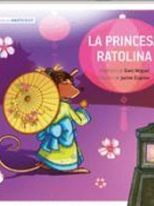La princesa ratolina MAJÚSCULA