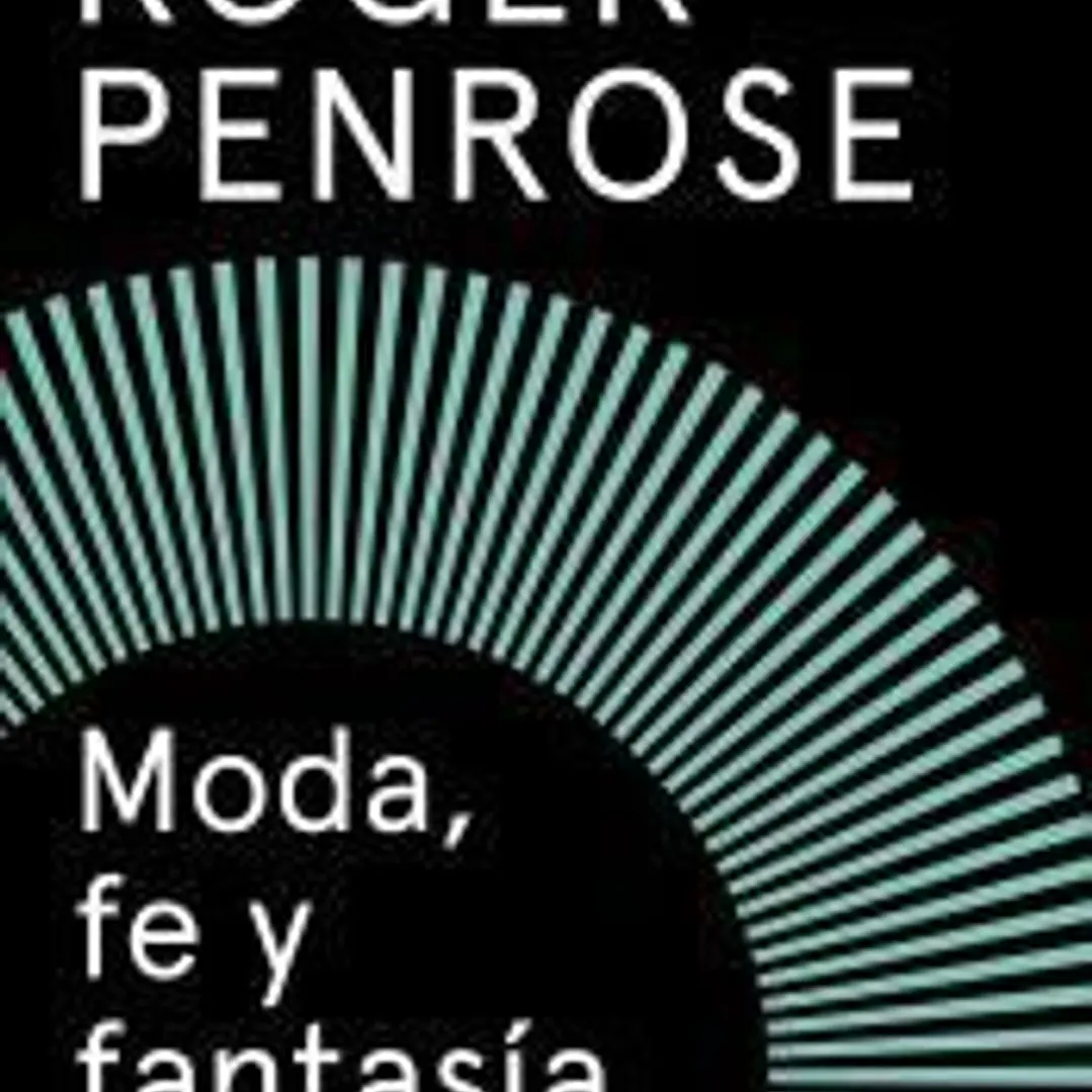 Moda, fe y fantasía en la nueva física del universo 1
