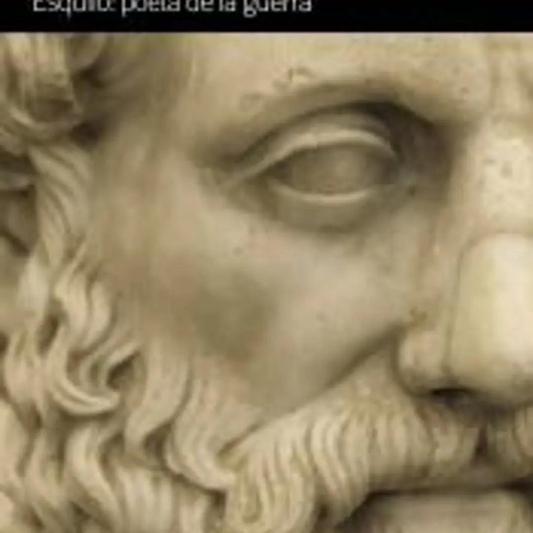 Esquilo: poeta de la guerra 1