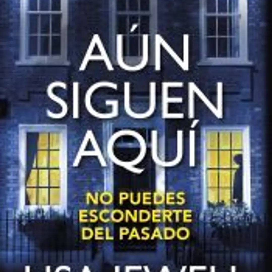 Aún siguen aquí 1