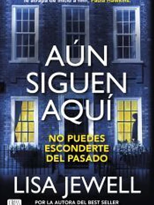 Aún siguen aquí