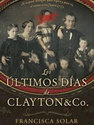 Los últimos días de Clayton and Co.