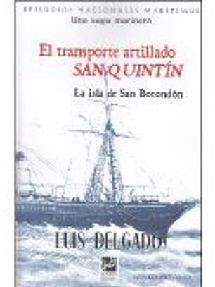 EL TRANSPORTE ARTILLADO SAN QUINTÍN