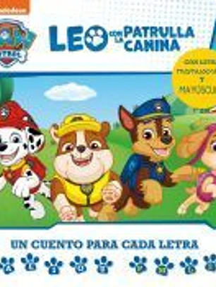 Leo con la Patrulla Canina. Un cuento para cada letra: a, e, i, o, u - p, l, m, s