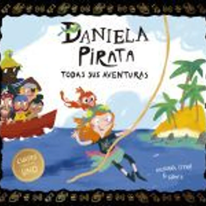 Daniela Pirata. Todas sus aventuras 1