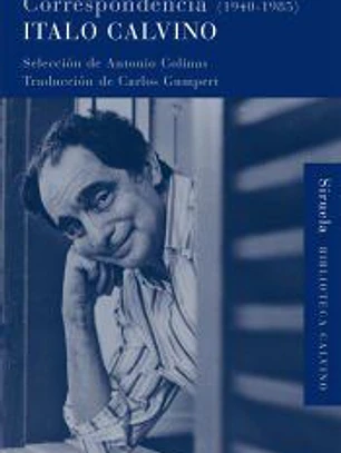 CORRESPONDENCIA (1940-1985)(B.CALVINO)