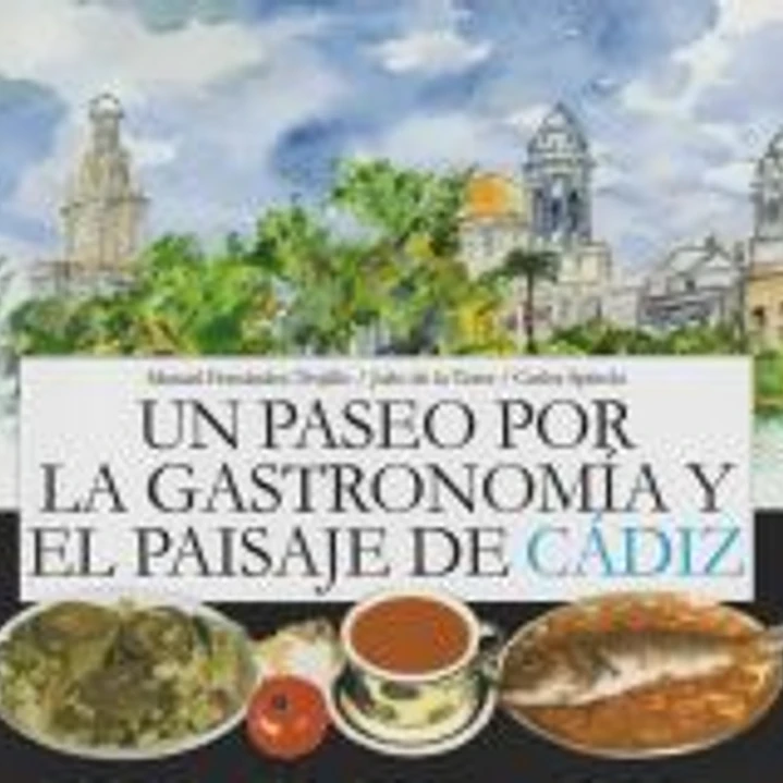 Un paseo por la gastronomia y el paisaje de Cadiz 1