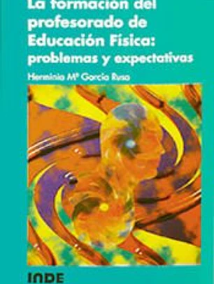 La formación del profesorado de Educación Física: problemas y expectativas