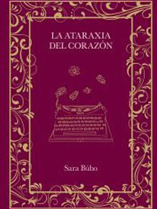 La ataraxia del corazón