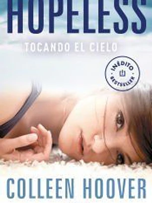 Hopeless: tocando el cielo