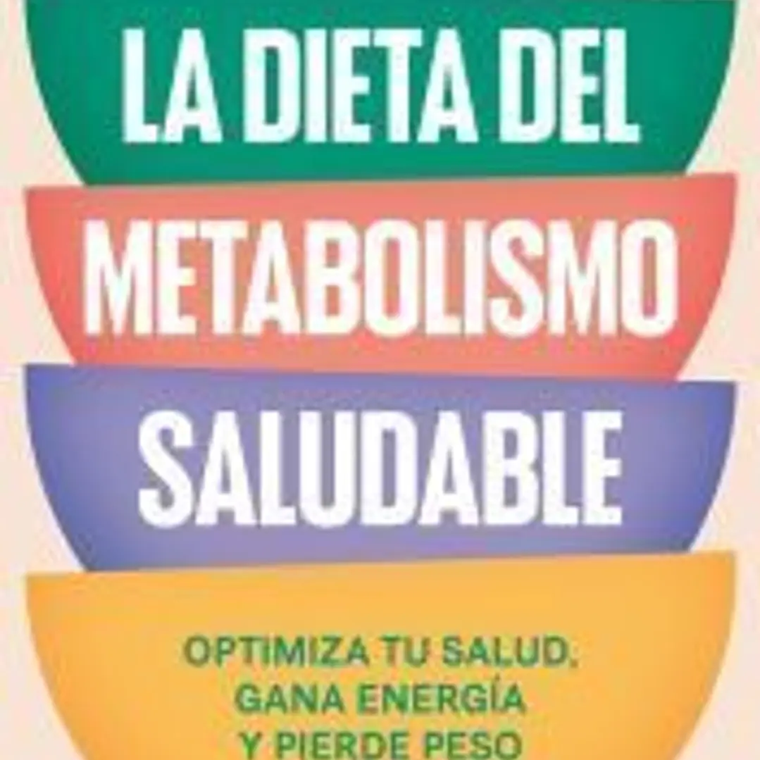 La dieta del metabolismo saludable 1