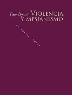 Violencia y mesianismo