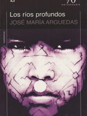 LOS RIOS PROFUNDOS